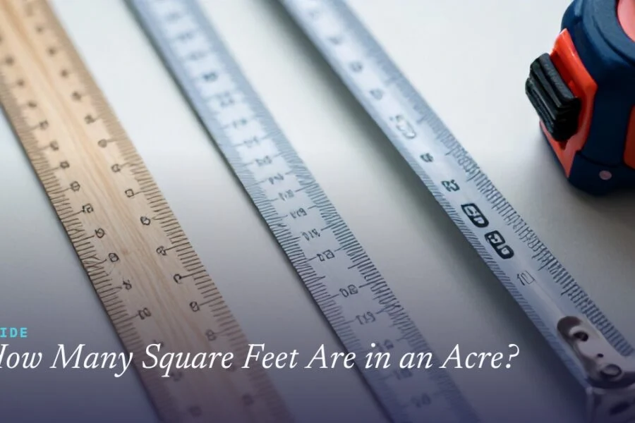 How Many Square Feet Are in an Acre?