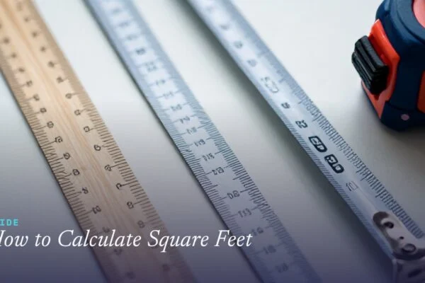How to Calculate Square Feet