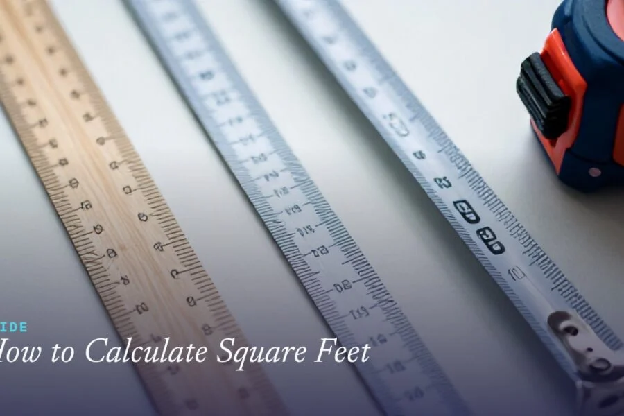 How to Calculate Square Feet