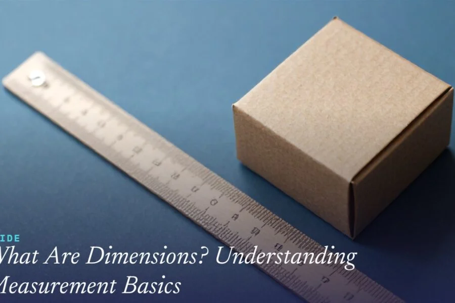 What Are Dimensions? Understanding Measurement Basics